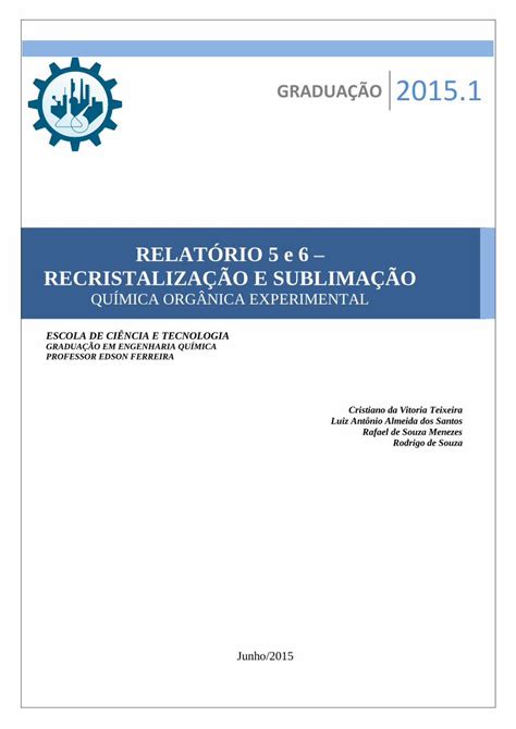 Pdf Quimica Organica Experimental Relatorio E Cristaliza O E