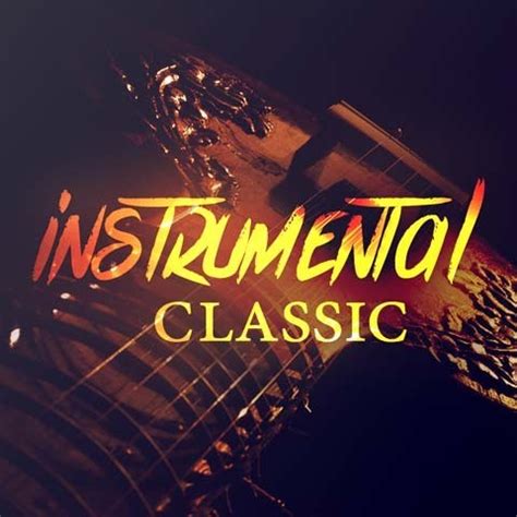 Instrumental Classical Music Playlist: Best MP3 Songs on Gaana.com