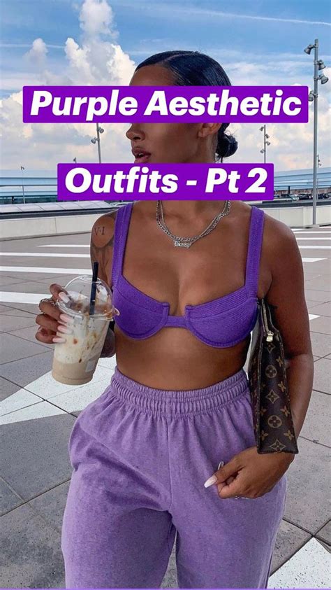 Purple Aesthetic Outfits - Pt 2