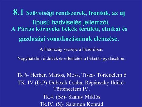 PPT 8 1 Sz Vets Gi Rendszerek Frontok Az J T Pus Hadvisel S