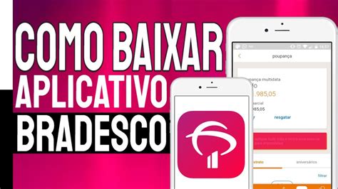 Como Baixar E Instalar O Aplicativo Do Banco Bradesco No Celular Iphone