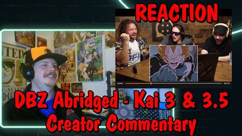 Dragonball Z Abridged Creator Commentary Kai Reaction Youtube