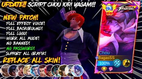 New Script Skin Chou Kof Iori Yagami No Password Full Effect Voice