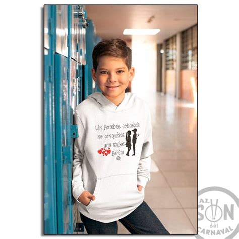 Sudadera para niño Un hombre cobarde no conquista una mujer bonita