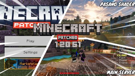 Minecraft Patched 1.20 51 Download - SHOWCASE MINECRAFT PATCHED VERSI 1.20.51 SUDAH BISA DIPASANG SEMUA ...