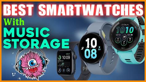 Best Smartwatches With Music Storage Top Smartwatches That Can Play