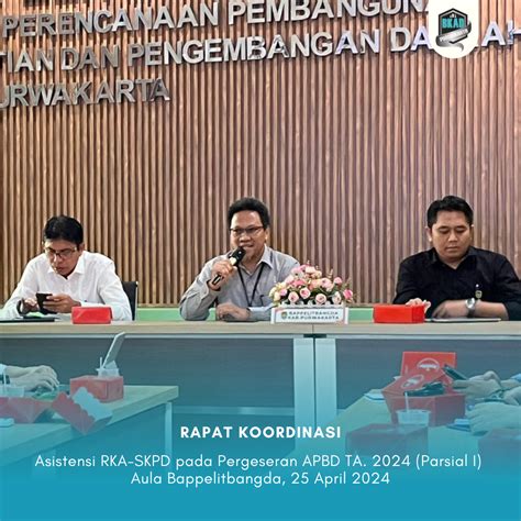 Rapat Koordinasi Asistensi RKA SKPD Pada Pergeseran APBD Tahun Anggaran