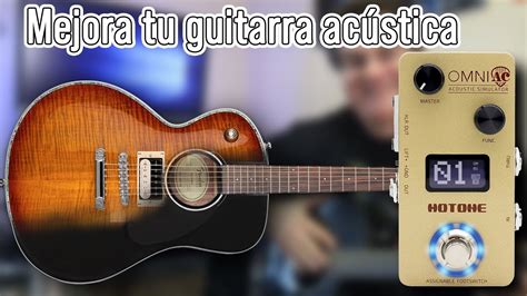 Cómo MEJORAR el sonido de GUITARRA ACÚSTICA 3 trucos YouTube