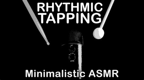 ASMR Rhythmic Tapping Brushing Minimalistic No Talking YouTube