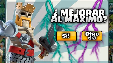 MEJORO REY BARBARO Al MAXIMO NIVEL 75 CLASH OF CLANS YouTube