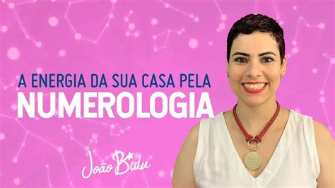 Qual A Energia Da Sua Casa Descubra A Numerologia