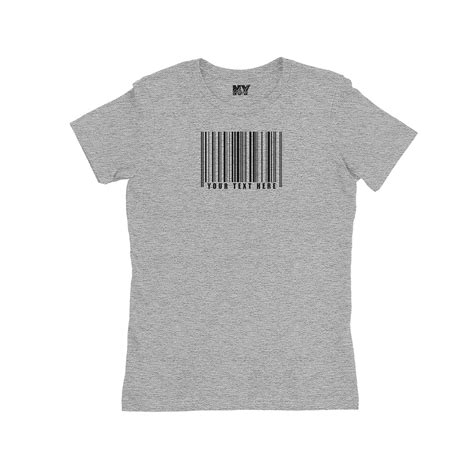 Custom Personalized Barcode Shirt With Your Custom Text Under The Barcode Womens Tee Shirt