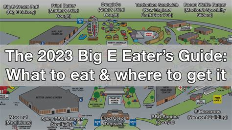 The Big E 2023 Eater’s Guide: What food to eat and where to find it (Maps) - masslive.com