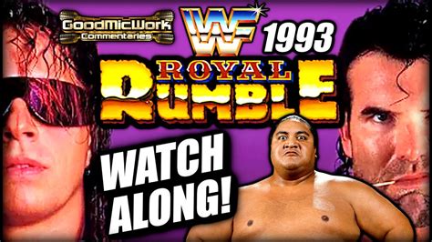 Wwe Royal Rumble Watch Along Youtube