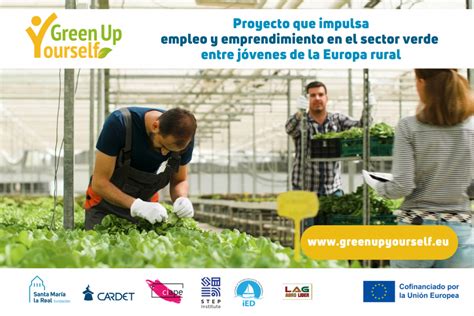 Green Up Yourself Nuevo Proyecto Que Impulsa El Empleo Y