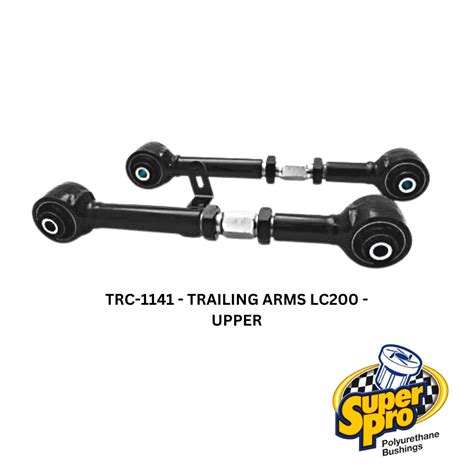 Super Pro Adjustable Trailing Arms Upper Toyota Land Cruiser