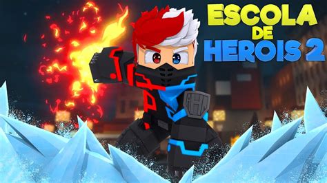 Minecraft Primeira Miss O Escola De Herois Ep P Dru Youtube