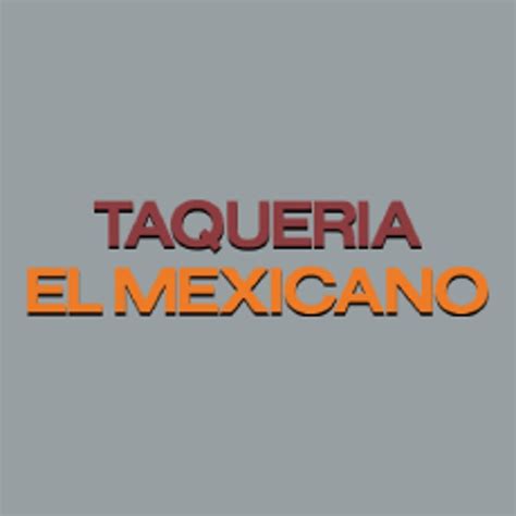 Order Taqueria El Mexicano Adelphi MD Menu Delivery Menu Prices