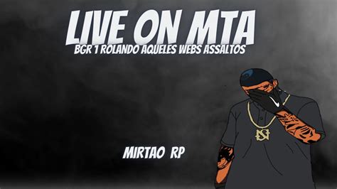 Live On Brota Gta Mta Fazendo Rp Pc Fraco Ao Vivo Rumo A