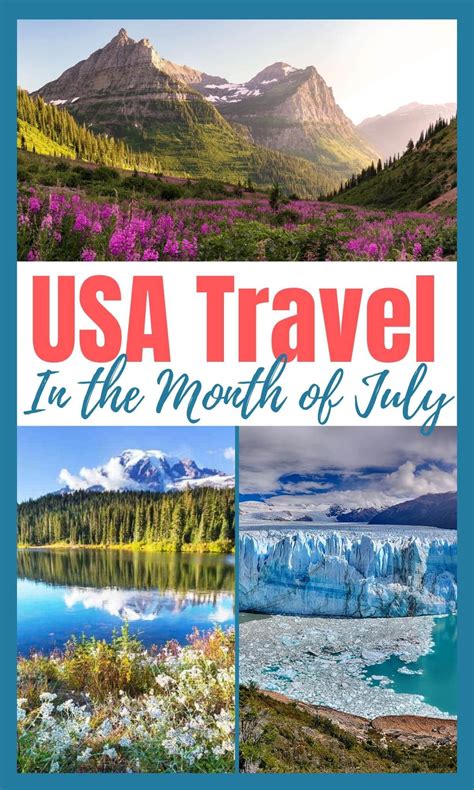 9 Best Places to travel in the USA in July | Best places to travel