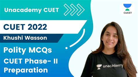 Polity MCQs CUET Phase II Preparation Khushi Wasson Unacademy