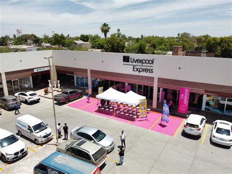 Liverpool Express Abre Sus Puertas En Guasave Sinaloa