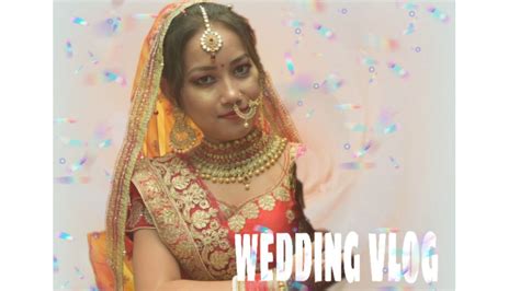 Wedding Vlog Part 2 Hindi Song Youtube