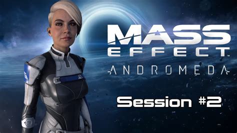 Mass Effect Andromeda Insanity Redux Session 2 2 2 YouTube