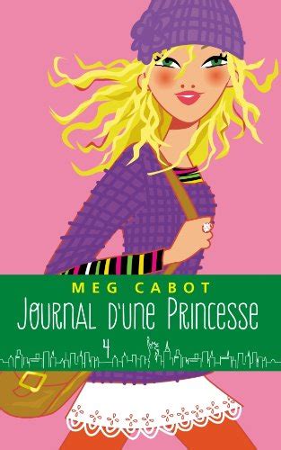 Journal D Une Princesse Tome 4 Paillettes Et Courbette Journal De