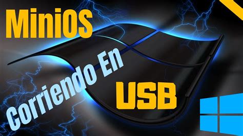 Minios Pro Corriendo En Una Usb Windows Ligero Y Mas R Pido Para