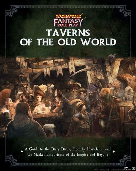 Warhammer Fantasy Roleplay Taverns Of The Old World Cubicle 7