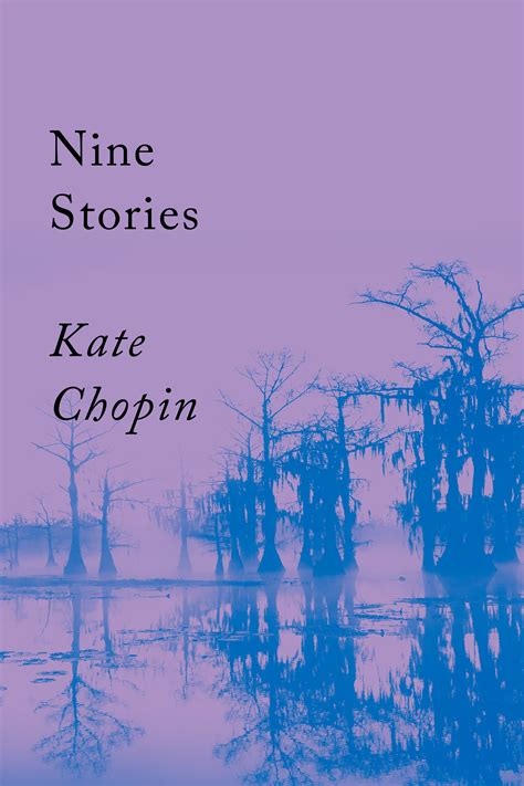 Nine Stories by Kate Chopin - Penguin Books Australia