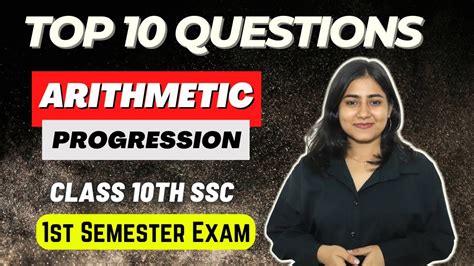 Chp 3 Arithmetic Progression Top 10 Questions Class 10 SSC Algebra