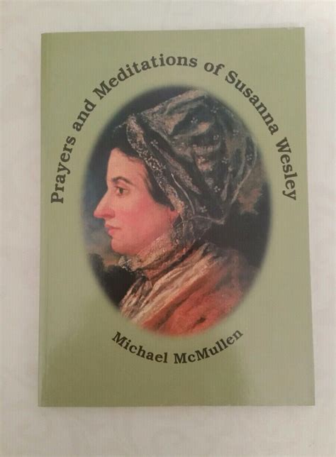 Prayers And Meditations Of Susanna Wesley By Susanna Wesley Paperback