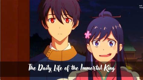 Link Nonton Anime The Daily Life Of Immortal King Season Full Episode