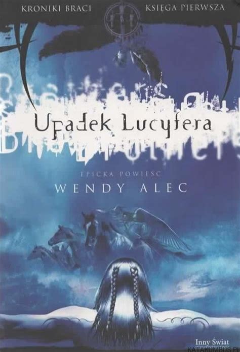 Upadek Lucyfera WENDY ALEC Katakumbus Pl