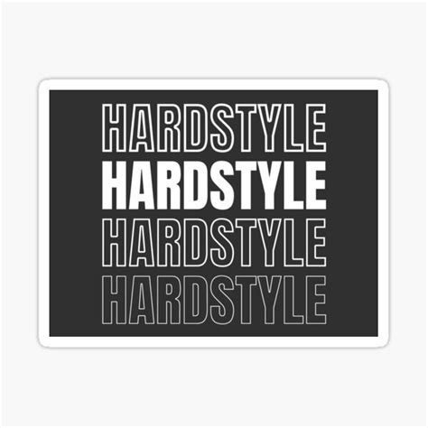 "Hardstyle Merchandise Rawstyle Harderstyles" Sticker by Team150Designz ...