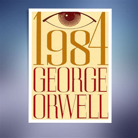 Editions Of 1984 By George Orwell Inspire Uplift