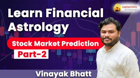 Stock Market Predictions Course Part 2 By Vinayak Bhatt Learn