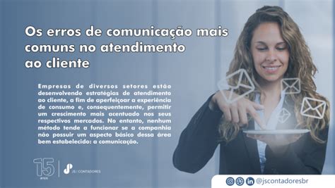 Os Erros De Comunica O Mais Comuns No Atendimento Ao Cliente Js