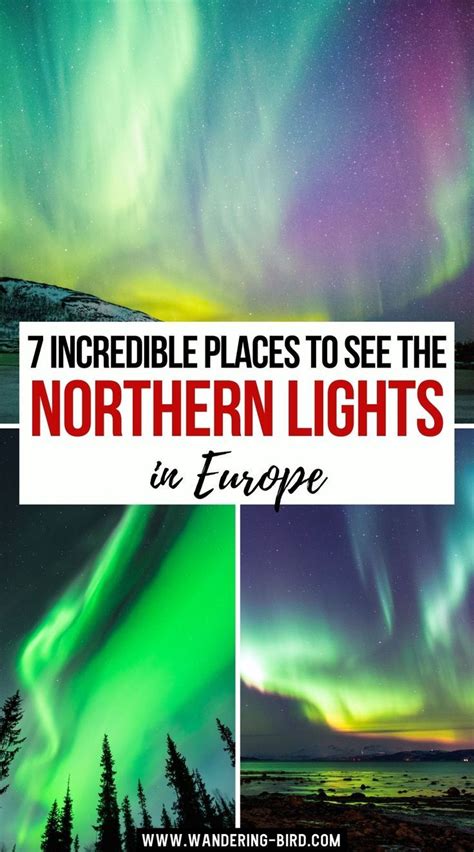 10 Best Places To See The Northern Lights In Europe In 2024 See The Northern Lights Road Trip