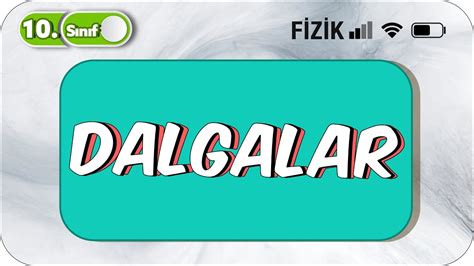 S N F Fizik Dalgalar Detayl Konu Anlat M Youtube