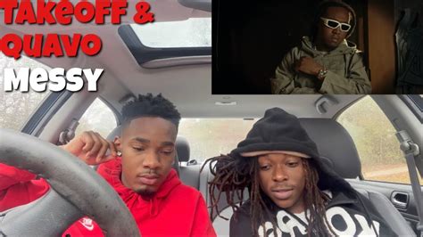 Takeoff Quavo Messy Official Video Reaction Rip Takeoff