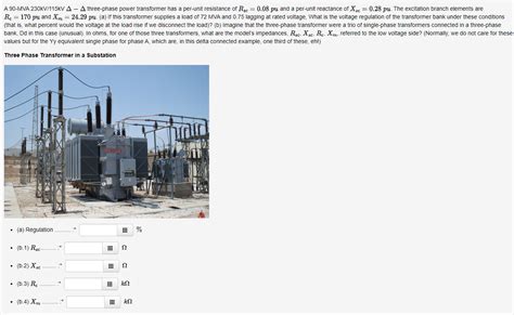 Solved A 90−MVA230kV/115kVΔ−Δ three-phase power transformer | Chegg.com 