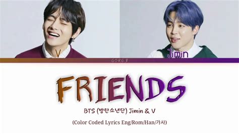 Bts 방탄소년단 Friends Color Coded Lyrics Engromhan가사 Youtube