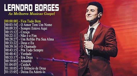 Leandro Borges Deus e Eu CD Completo As Melhores Música Gospel