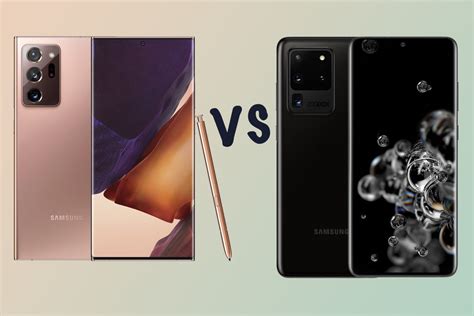 Samsung Galaxy Note 20 Ultra Vs Galaxy S20 Ultra Vs S20 Which Should