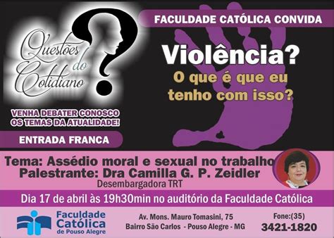 Ass Dio Moral E Sexual No Trabalho Tema De Palestra Nesta Ter A Feira Sindvas