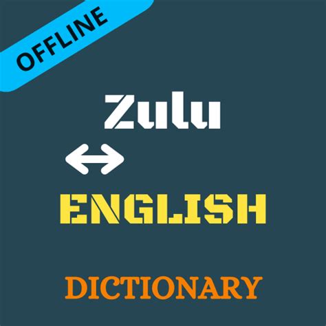 Zulu To English Dictionary Off Apps On Google Play