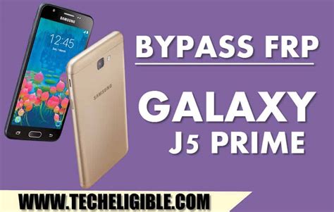 Methods To Bypass Frp Galaxy J Prime Android